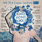 King Kong Kicks Indie Pop & Electro Sensations: Vol. 5 King Kong Kicks Indie Pop & Electro Sensati - CD