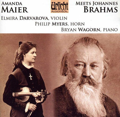 Elmira Darvarova & Philip Myers: Amanda Maier Meets Johannes Brahms - CD