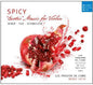 Passions De L'Ame, Les: Spicy: Exotic Music for Violin By Biber - CD