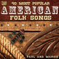 Paul & Margie: 40 Most Popular American Folk Songs - CD