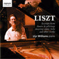 Llyr Williams: Piano Works: Excerpts from Annees de Pelerinage - CD