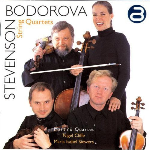 Bodorova / Stevenson / Martinu Quartet: String Quartets - CD