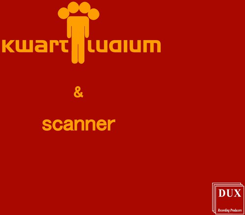 Scanner: Kwartludium & Scanner - CD