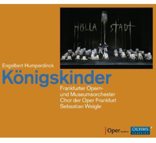 E. Humperdinck: Koenigskinder - CD