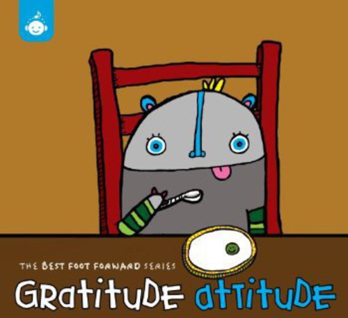 Various Artists: Best Foot Forward Series: Gratitude Attitude - CD