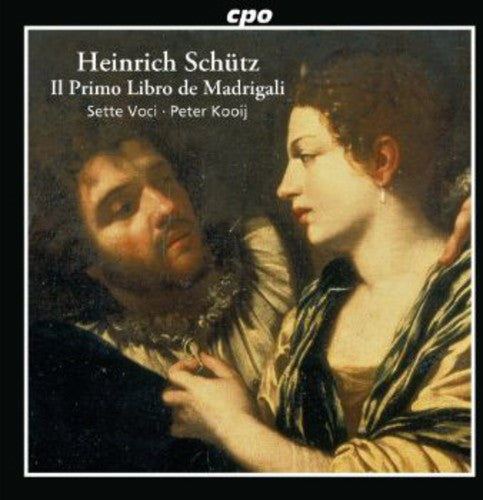 Sette Voci: Italienische Madrigale Op 1 - CD