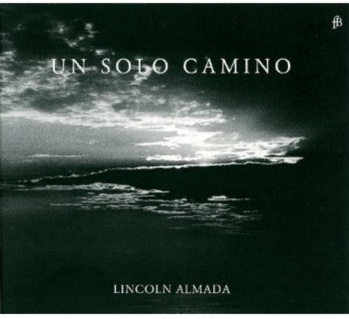 Lincoln Almada: Un Solo Camino - CD