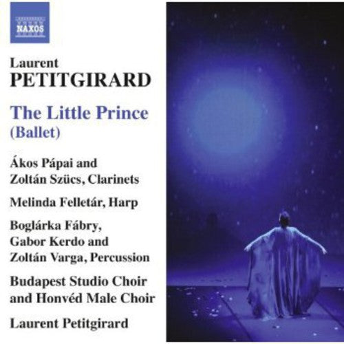 Laurent Petitgirard: Little Prince - CD