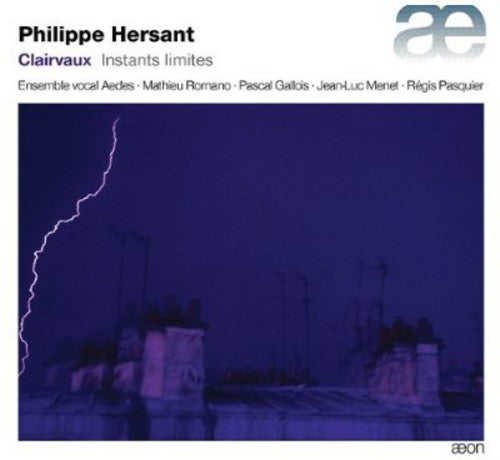 Pascal Gallois: Clairvaux: Instants Limites - CD