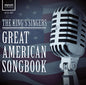 King's Singers: Great American Songbook - CD