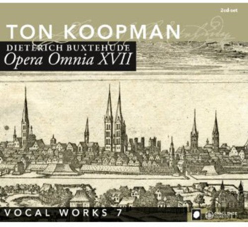 Ton Koopman: Complete Works 17: Vocal Music 7 - CD