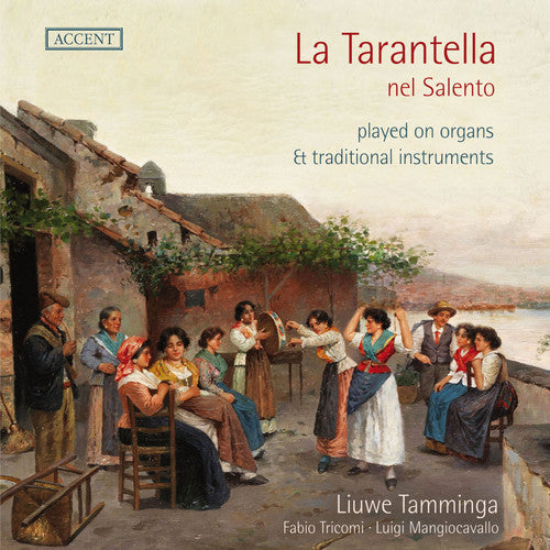 Liuwe Tamminga: Tarantella Nel Salento - CD