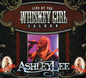 Ashley Lee: Live at the Whiskey Girl Saloon - CD