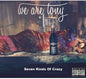 We Are Tony: Seven Kinds of Crazy - CD