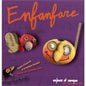 Agnes Chaumie: Enfanfare - CD