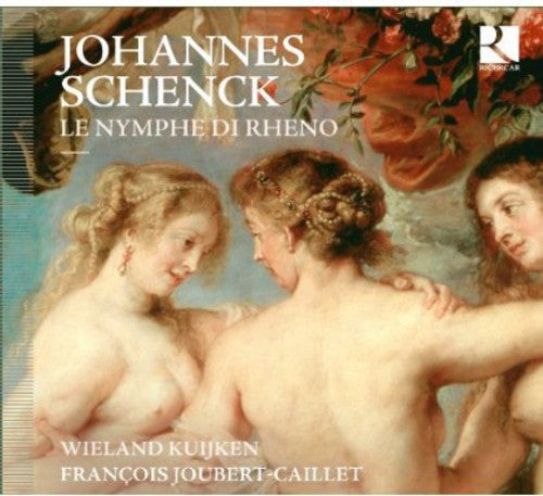 Fran ois Joubert-Caillet: Le Nymphe Di Rheno - CD