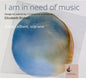 Suzie LeBlanc: Am in Need of Music: Songs on Poems By Elizabeth - CD