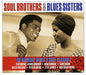 Soul Brothers & Blues Sisters: Soul Brothers & Blues Sisters - CD