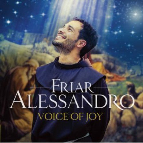 Friar Alessandro Brustenghi: Voice of Joy - CD