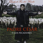 Padre Cesar Y Los Pecadores El: Desde El Fin Del Mundo - CD