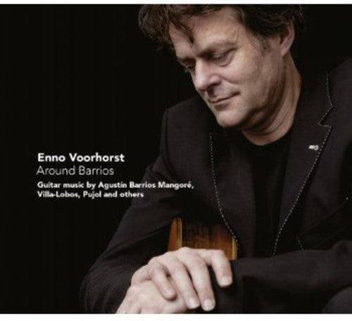 Enno Voorhorst: Around Barrios - CD