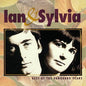 Ian & Sylvia: Best of the Vanguard Years - CD