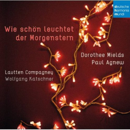 Lautten Compagney: Wie Schon Leuchtet Der Morgenstern - CD