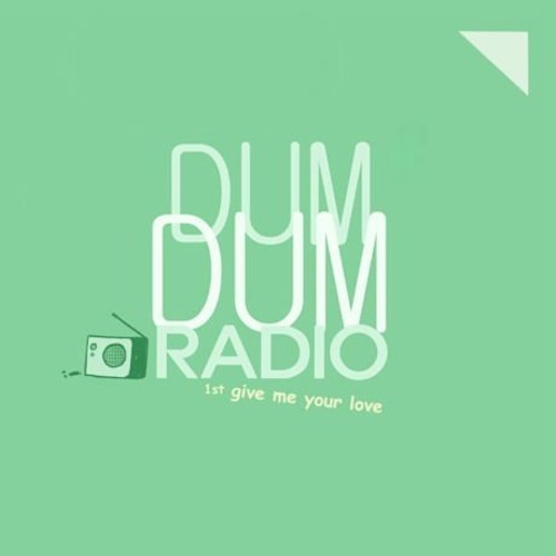 Dum Dum Radio: Give Me Your Love - CD