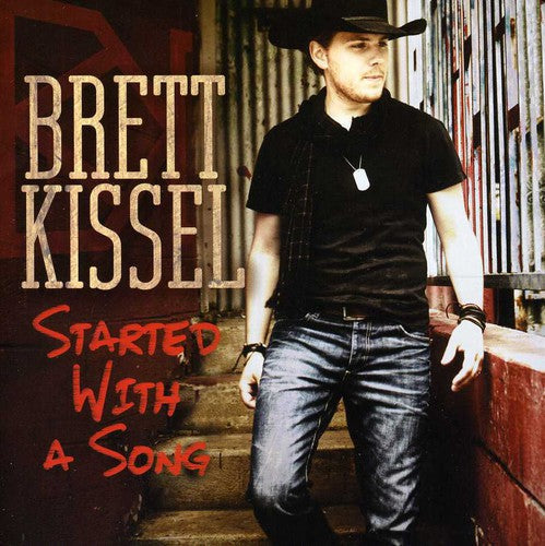 Brett Kissel: Started with a Song - CD