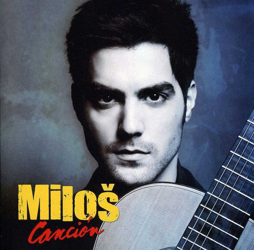 Miloš Karadaglic: Cancion - CD