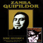Zamba Quipildor: Serie Historica - CD