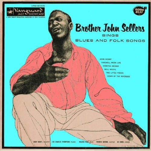 Brother John Sellers: Brother John Sellers Sings Blues & Folk Songs - CD