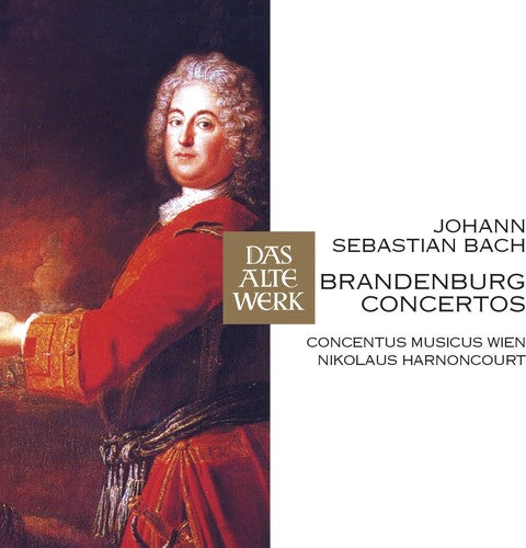 Concentus Musicus Wien: Bach J.S: Brandenburg Ctos Nos 1 - 6 - CD