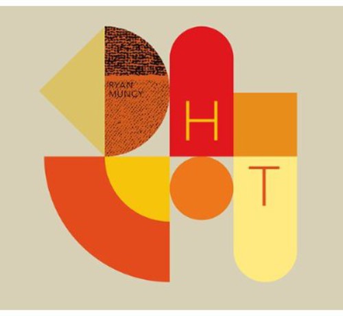Ryan Muncy: Hot - CD