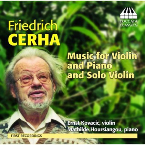 Ernst Kovacic: Music for Violin Piano Solo Violin - CD