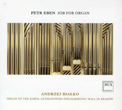 P. Eben: Job for Organ - CD