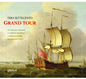 Trio Settecento: Grand Tour - CD