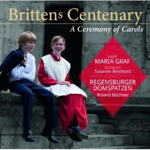 Sankt Annae Girls' Choir: Ceremony of Carols: Brittens Centenary - CD