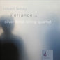 Silver Birch String Quartet: L'errance: Music of Robert Lemay - CD