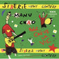 Manu Chao: Siberie M'etait Conteee - CD