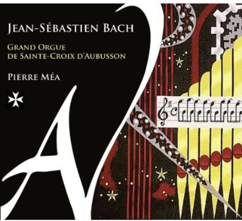 Pierre Mea: Prelude & Fugue BWV539. Pastorale B - CD