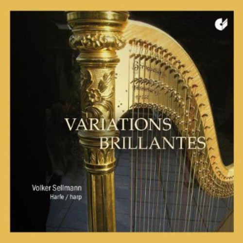 Volker Sellmann: Variations Brillantes - CD