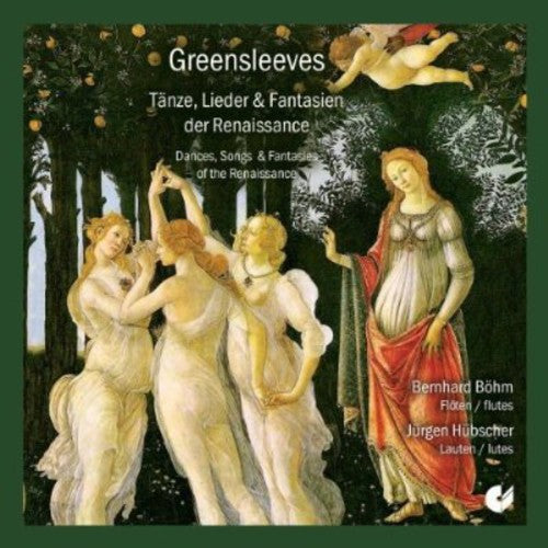 Bernhard B hm: Dances Songs & Fantasies of the Renaissance - CD