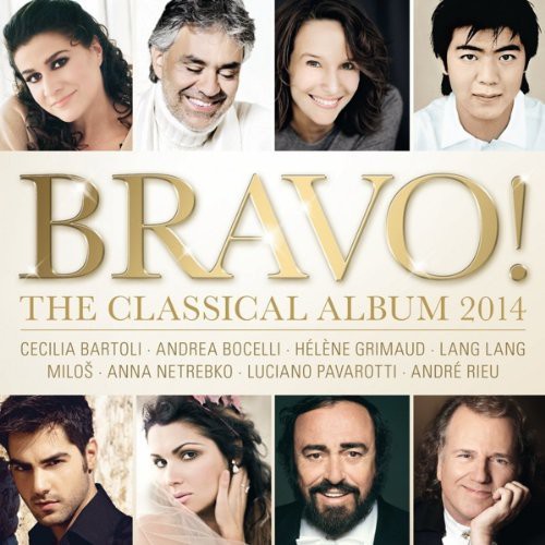 Various Artists: Bravo! the Classical Album 2014 - CD