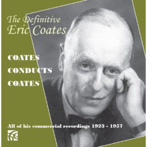 Eric Coates: Definitive Eric Coates - CD