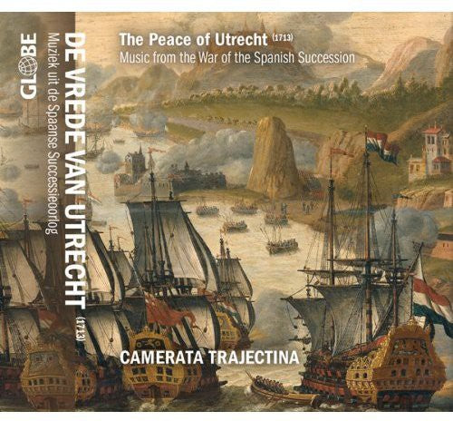 Camerata Trajectina: Peace of Utrecht - CD