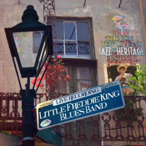 Little Freddie King: Live at Jazzfest 2013 - CD