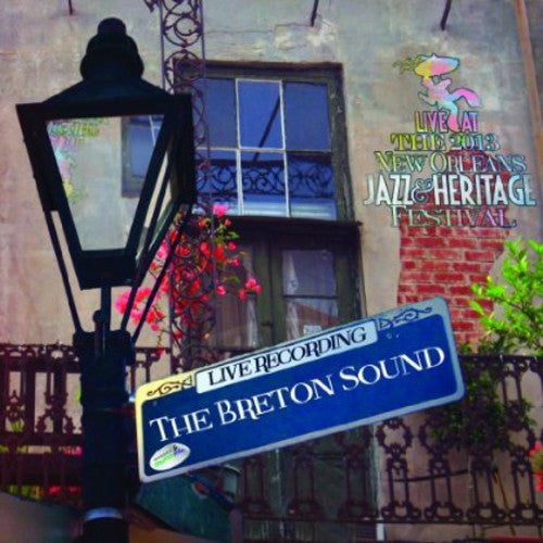 The Breton Sound: Live at Jazzfest 2013 - CD