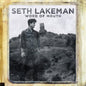 Seth Lakeman: Word of Mouth - VINYL
