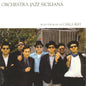 Orchestra Jazz Siciliana: Plays the Music of Carla Bley - VINYL